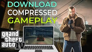 how to download gta 4 compressed for pc or laptop gameplay [upl. by Ehsrop]