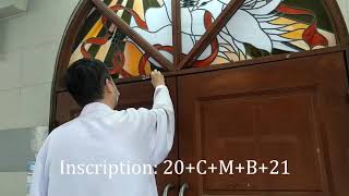 Chalking of The Door Solemnity of the Epiphany [upl. by Winwaloe729]