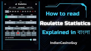 HOW TO READ ROULETTE STATISTICS  THE RIGHT TECHNIQUE  EXPLAINED IN বাংলা।indiancasinoguy [upl. by Adieren]