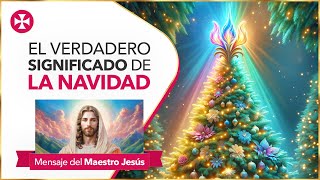 El verdadero significado de la Navidad  La expansión Crística en navidad [upl. by Ayra]