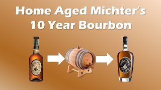 Homemade Michters 10 Year [upl. by Naneek]