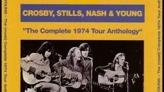 CSNY The Complete 1974 Tour Anthology Album Disc 1 [upl. by Nalro583]