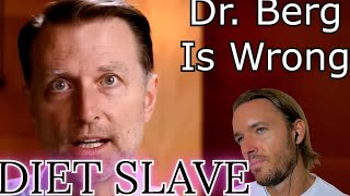 Doctor Berg DIET SLAVE review by GoatisDrberg [upl. by Devon162]