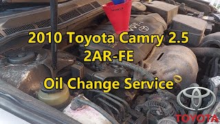 2010 Toyota Camry 25  2ARFE  Oil Change Service [upl. by Debby]