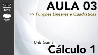 Revisão de Funções Lineares e Quadráticas  Aula 03  Cálculo 1 FGAUnB [upl. by Allak]