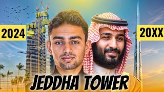 When will Jeddah Tower be completed Know full details [upl. by Perusse162]