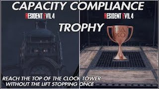 Resident Evil 4  Capacity Compliance Trophy  Clock Tower Lift without Stopping [upl. by Esme578]