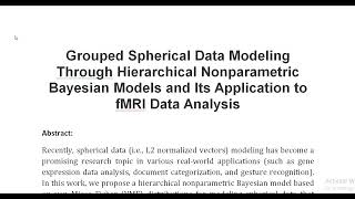 Grouped Spherical Data Modeling Through Hierarchical Nonparametric Bayesian Models and Its Applicati [upl. by Yursa]