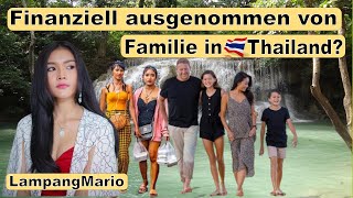 Finanziell ausgenommen von der Familie in 🌴 Thailand 🇹🇭 lampangmario auswandern thailand [upl. by Corinna]