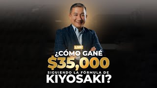 Cómo gané 35000 usd siguiendo la fórmula de Robert Kiyosaki Apalancamiento Financiero [upl. by Corella]