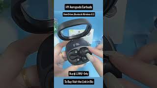 Latest Air Conduction Headphones  Bluetooth Wireless v53 8mm Driver HY Aeropods Earbuds [upl. by Ydissac831]