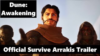 Dune Awakening  Official Survive Arrakis Trailer [upl. by Hnirt]