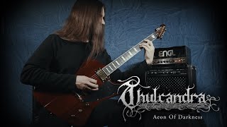 Thulcandra  quotAeon Of Darknessquot Official Guitar Playthrough 4K [upl. by Aser]