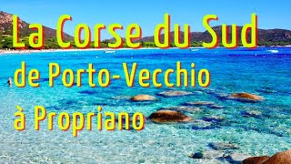 La Corse du Sud de PortoVecchio à Propriano [upl. by Artair]