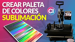 Cómo configurar COLORES para SUBLIMAR y crear una PALETA DE COLORES [upl. by Pass613]