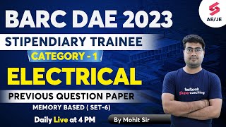 BARC PREVIOUS YEAR QUESTION PAPER  BARC STIPENDIARY TRAINEE CATEGORY 1 ELECTRICAL  By Mohit Sir [upl. by Pallas]