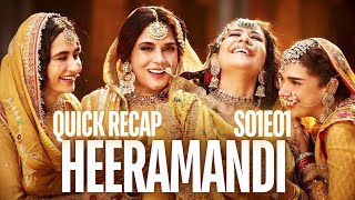 Heeramandi Season 1 Episode 1 Explanation and Quick Review  Netflix latest hindi series to watch [upl. by Agnizn]