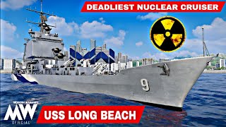 USS Long Beach  Most Deadliest Nuclear Cruiser ☢️  Modern Warships [upl. by Yellehs]