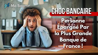 La plus grande banque en France augmente ses tarifs personne ne sera épargné [upl. by Brittni]