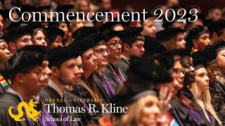 Drexel Kline Law Commencement 2023 [upl. by Einahpad969]