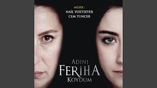 Adını Feriha Koydum Jenerik [upl. by Grange]