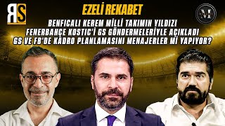 GALATASARAY KEREMİ ÇOK ARAR KOSTİCTE GÖNDERME  GALATASARAY TRANSFERDE KİMİ ALACA [upl. by Wooster]