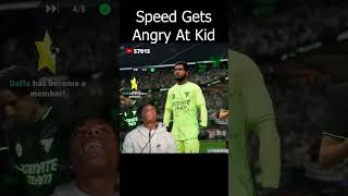 Speed Gets Angry At Kid ishowspeed [upl. by Edrei]