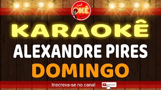 Karaokê 🎤 Alexandre Pires  SPC  Domingo [upl. by Lane816]