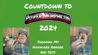 Countdown To Power Morphicon 2024 Showing My Gokaiger Ranger Key Sets [upl. by Roswell911]