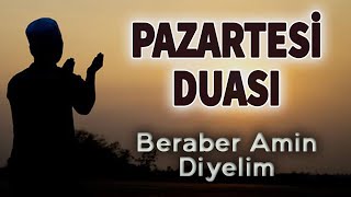 PAZARTESİ DUASINI DİNLE Faziletli Dualar [upl. by Rowena526]