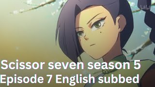 scissor seven season 5 episode 7 English subbed [upl. by Skilken]