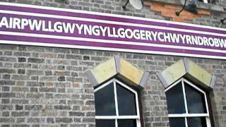 Llanfairpwllgwyngyllgogerychwyrndrobwllllantysiliogogogoch Railway Station [upl. by Ivor363]