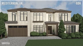 68k Mediterranean House  Bloxburg Speedbuild  Grxceea [upl. by Hareema449]