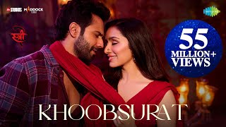 Khoobsurat  Stree 2  Varun Dhawan  Shraddha Kapoor  Rajkummar Rao  SachinJigar  Vishal Mishra [upl. by Shing]