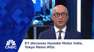 EY discusses Hyundai Motor India Tokyo Metro IPOs [upl. by Tsan312]