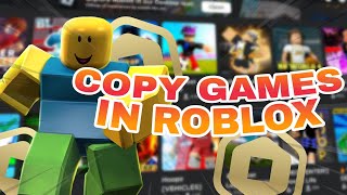 NEW How to Copy Roblox Games in 2024 Roblox Game Copier Copies With Scripts [upl. by Ecirtal122]