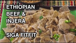 Ethiopian Siga Fit Fit Recipe  Beef Injera Fitfit [upl. by Retniw659]