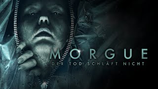 MORGUE  DER TOD SCHLÄFT NICHT  Offizieller Deutscher Trailer [upl. by Annirak237]