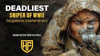 Deadliest Sniper of WW2  Lyudmila Pavlichenko [upl. by Shepp]