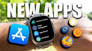 New Apple Watch Apps For May  THIS ONE IS COOL [upl. by Cohla]