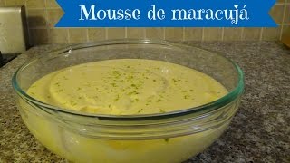 Brazilian Passion Fruit Mousse  Mousse de Maracujá [upl. by Dannie732]