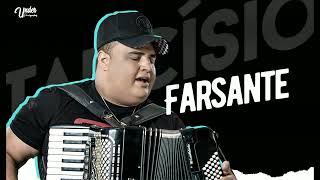 FARSANTE  Tarcísio Do Acordeon [upl. by Trevar]