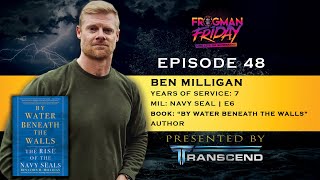 EP 48 Ben Milligan Author of By Water Beneath The Walls [upl. by Fanny497]