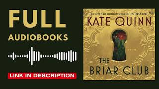 The Briar Club  Free Audiobook [upl. by Greenleaf]