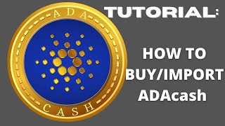 Tutorial How to buy ADACash ADAcash [upl. by Redna506]