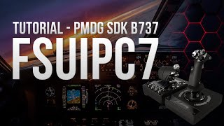 Tutorial FSUIPC7  Como Configurar Controles do B737 PMDG utilizando FSUIPC7 [upl. by Wilmer]