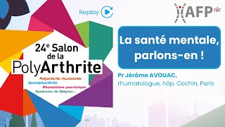 La santé mentale parlonsen   Salon de la PolyArthrite 2024 [upl. by Assylem]