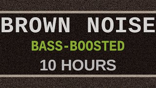 BassBoosted Smooth Brown Noise Black Screen Study Sleep amp Tinnitus Relief [upl. by Derrick]