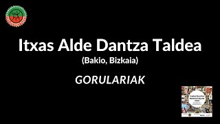 Itxas Alde Dantza Taldea  Dantza Gorulariak  Arkudantza [upl. by Ardekahs]