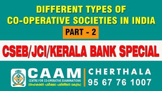 JCIKERALA BANKCSEB SPECIAL TOPIC  Different types of Co operative Societies in India [upl. by Nevah]